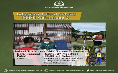 Informasi Jadwal Seleksi PPDB Gelombang 2